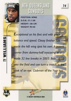 2004 Select Authentic #74 Ty Williams Back